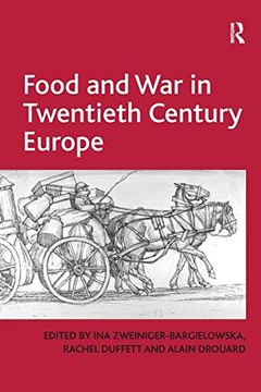 portada Food and war in Twentieth Century Europe (en Inglés)