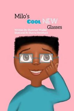 portada Milo's Cool New Glasses (en Inglés)