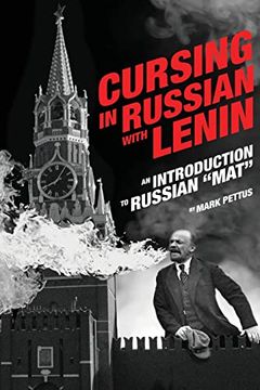 portada Cursing in Russian With Lenin: An Introduction to Russian mat (en Inglés)