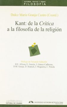 portada Kant: De la Crítica a la Filosofía de la Religión: En el Bicentenario de la Religión en los Límites de la Mera Razón