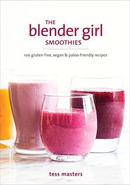 portada The Blender Girl Smoothies (in English)