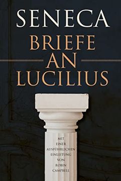 portada Briefe an Lucilius mit Einer Ausführlichen Einleitung von Robin Campbell