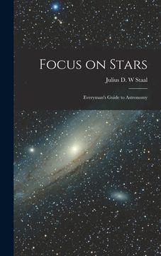 portada Focus on Stars; Everyman's Guide to Astronomy (in English)