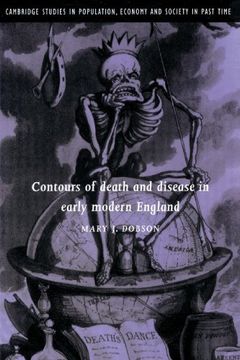 portada Contours of Death and Disease in Early Modern England (Cambridge Studies in Population, Economy and Society in Past Time) (en Inglés)