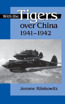 portada with the tigers over china,1941-42 (en Inglés)
