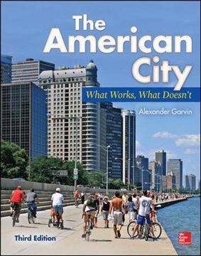 portada The American City: What Works, What Doesn't