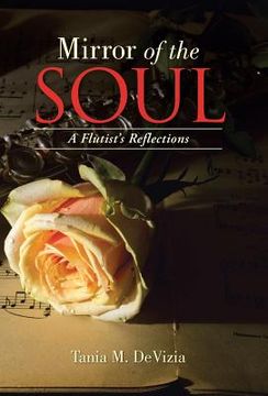 portada Mirror of the Soul: A Flutist's Reflections (en Inglés)