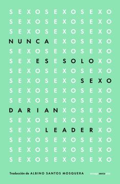 portada Nunca es Solo Sexo (in Spanish)