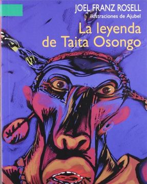 portada La Leyenda de Taita Osongo (in Spanish)
