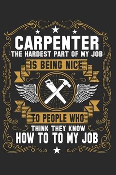 portada Proud to be a Carpenter: Book for passionate Carpenters (en Inglés)
