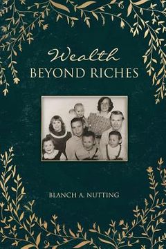 portada Wealth Beyond Riches (en Inglés)