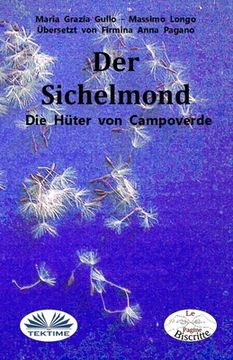 portada Der Sichelmond: Die Hüter von Campoverde (en Alemán)