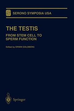 portada the testis: from stem cell to sperm function (en Inglés)