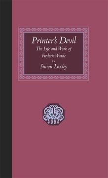 portada Printer's Devil: The Life and Work of Frederic Warde (en Inglés)