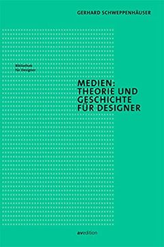 portada Medien: Theorie und Geschichte für Designer (Bibliothek für Designer) (in German)