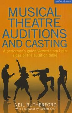 portada musical theatre auditions and casting: a performer's guide viewed from both sides of the audition table