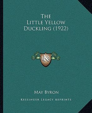 portada the little yellow duckling (1922) (en Inglés)
