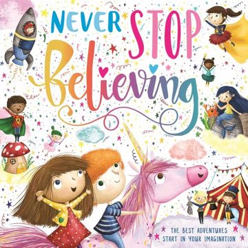 portada Never Stop Believing (in English)