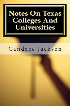 portada notes on texas colleges and universities (en Inglés)