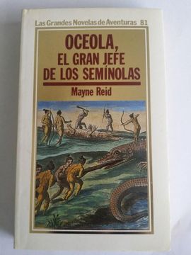 portada Oceola, el Gran Jefe de los Seminolas