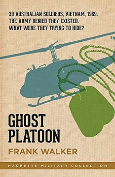 portada Ghost Platoon: The Critically Acclaimed Vietnam war Bestseller (Hachette Military Collection) (en Inglés)