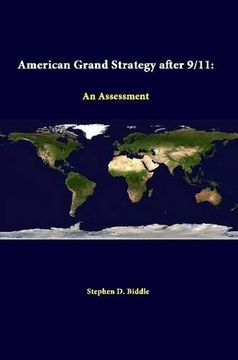 portada American Grand Strategy After 9/11: An Assessment