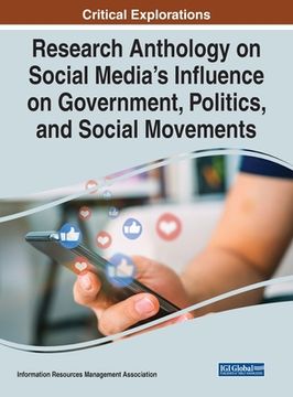 portada Research Anthology on Social Media's Influence on Government, Politics, and Social Movements