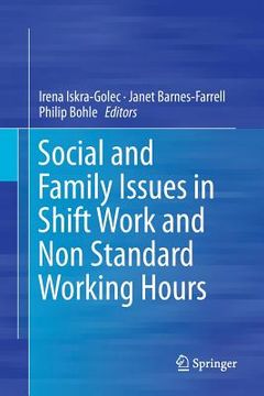 portada Social and Family Issues in Shift Work and Non Standard Working Hours