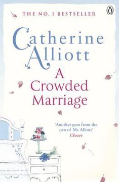 portada a crowded marriage. catherine alliott (in English)