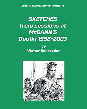 portada Sketches From Sessions at Mcgann's Doolin 1998-2003: By Walter Schroeder (en Inglés)