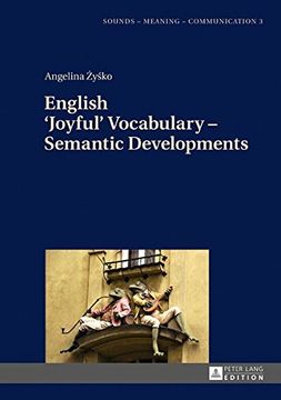 portada English `Joyful' Vocabulary - Semantic Developments (Sounds - Meaning - Communication)