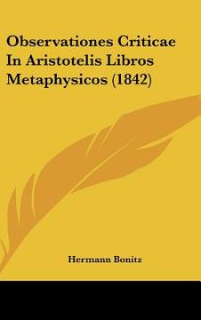 portada observationes criticae in aristotelis libros metaphysicos (1842) (en Inglés)