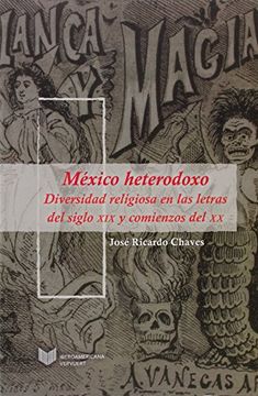 portada Mexico Heterodoxo (in Spanish)