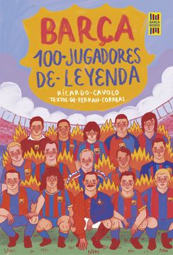 portada Barça. 100 jugadores de leyenda (en ESP)