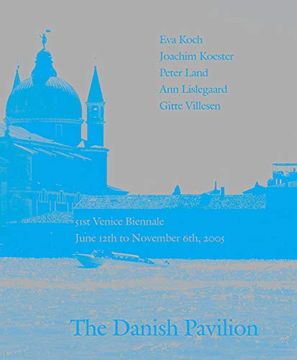 portada The Danish Pavilion: 51st Venice Biennale (en Inglés)
