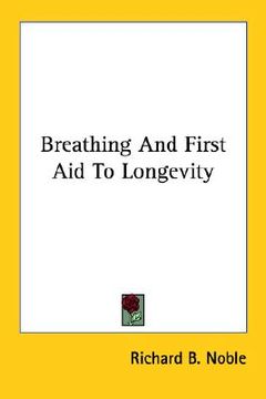portada breathing and first aid to longevity