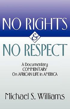 portada no rights and no respect (in English)