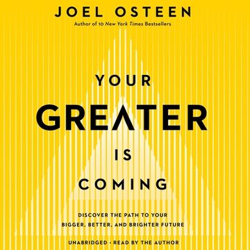 portada Your Greater is Coming: Discover the Path to Your Bigger, Better, and Brighter Future (Audiolibro)