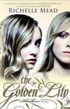 portada The Golden Lily: A Bloodlines Novel: 2 (in English)
