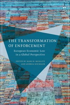 portada The Transformation of Enforcement: European Economic Law in a Global Perspective (en Inglés)