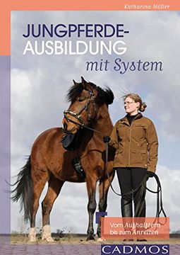 portada Jungpferdeausbildung mit System: vom Aufhalftern bis zum Anreiten (in German)