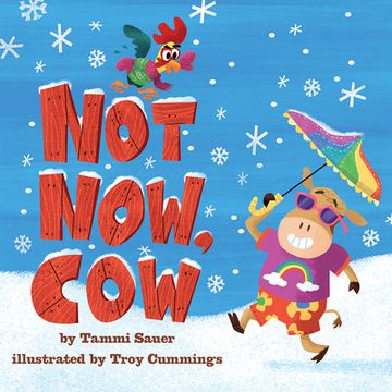 portada Not Now, cow (in English)