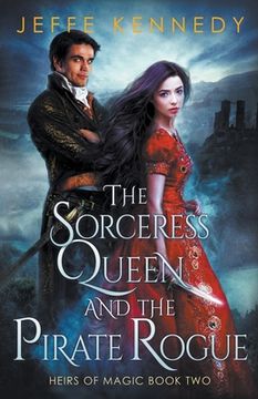 portada The Sorceress Queen and the Pirate Rogue