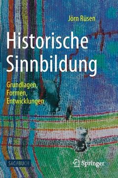portada Historische Sinnbildung: Grundlagen, Formen, Entwicklungen (en Alemán)