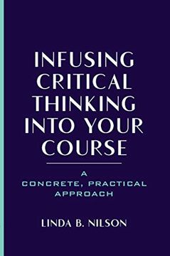 portada Infusing Critical Thinking Into Your Course 