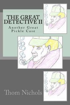 portada The Great Detective II: Another Great Pickle Case (en Inglés)