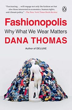 portada Fashionopolis: Why What we Wear Matters (en Inglés)
