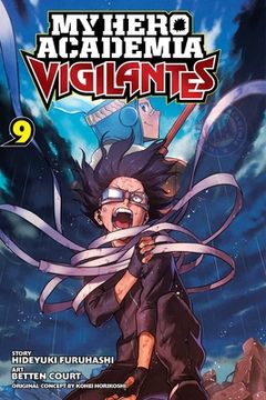 portada My Hero Academia: Vigilantes, Vol. 9 (en Inglés)