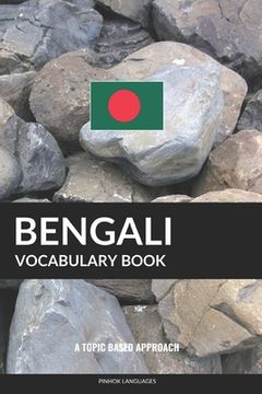 portada Bengali Vocabulary Book: A Topic Based Approach (en Inglés)