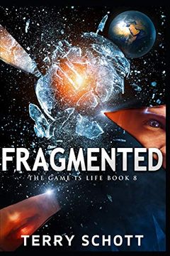 portada Fragmented: 8 (The Game is Life) 